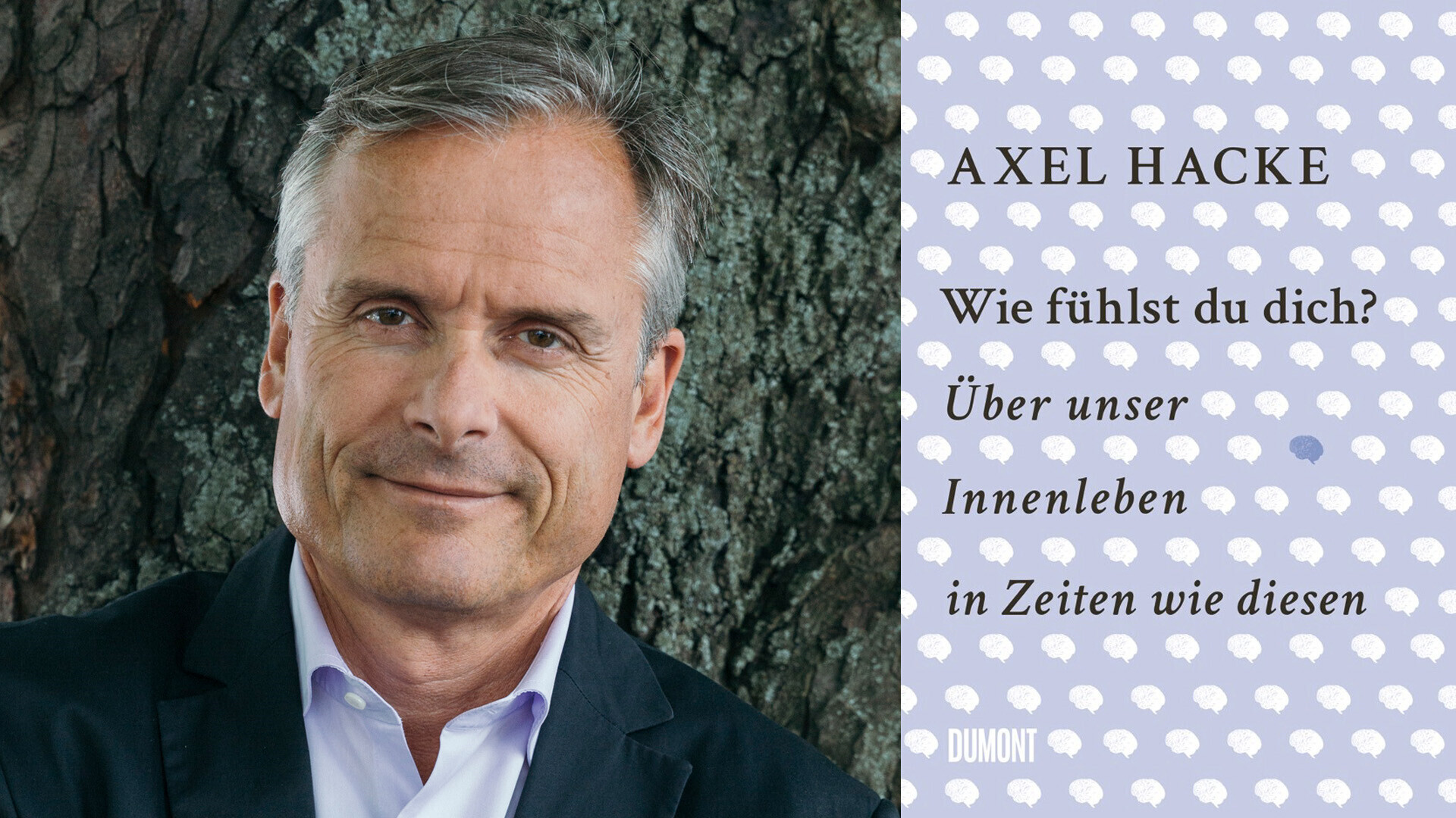 Axel Hacke liest und erzählt „Wie fühlst du dich? Über unser Innenleben in Zeiten wie diesen“